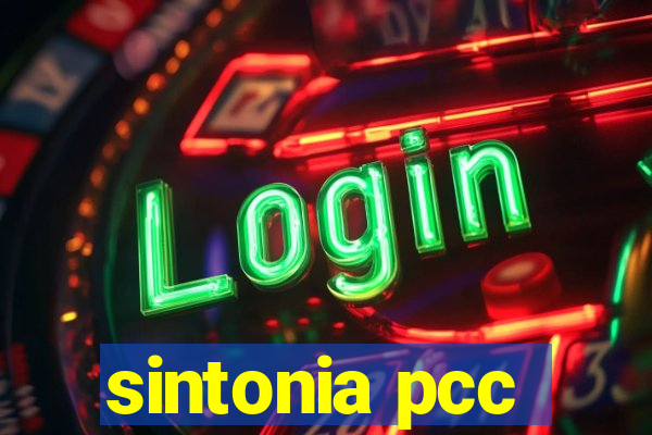 sintonia pcc